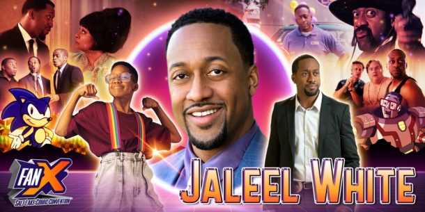 Welcome Jaleel White to FanX Salt Lake Comic Convention 2021!