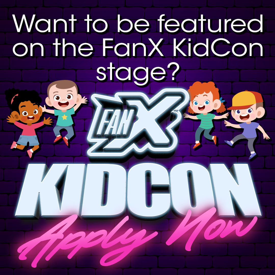 Submit your Panel or Performance to KidCon at #FanX22!