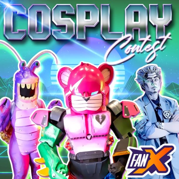 Applications for the #FanX22 Official Cosplay Contest is NOW OPEN!