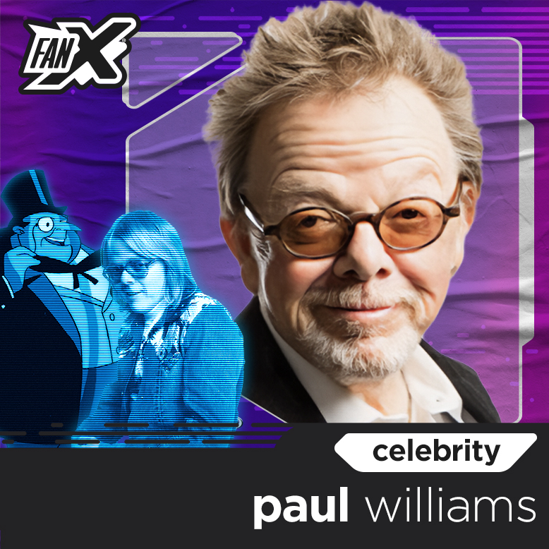 meet paul williams at fanx comic conventions 2024! FanX Salt Lake